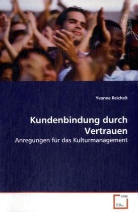 Kundenbindung durch Vertrauen