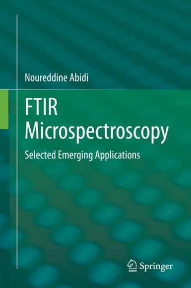 FTIR Microspectroscopy: Selected Emerging Applications