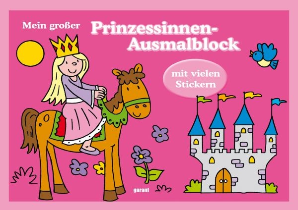 Mein großer Prinzessinnen-Ausmalblock