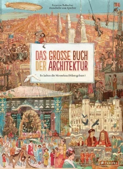 Prestel Junior Das große Buch der Architektur
