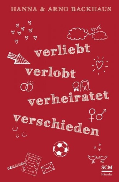 Verliebt, verlobt, verheiratet, verschieden
