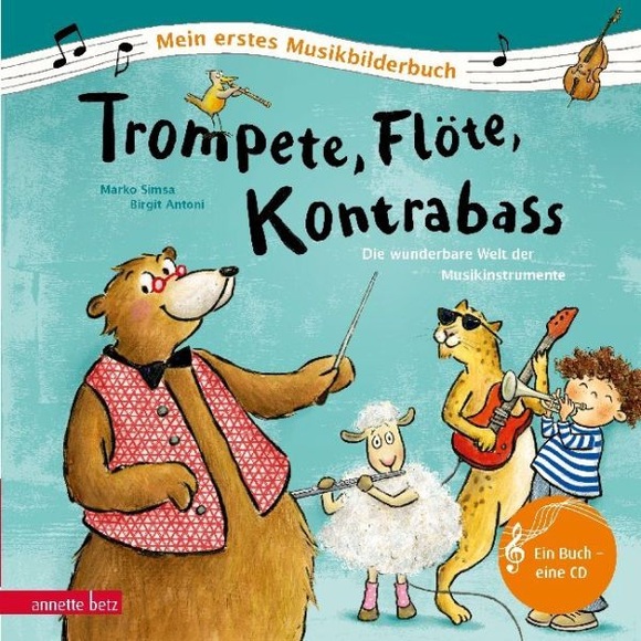 annette betz Trompete, Flöte, Kontrabass - mit Audio-CD