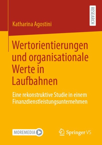 Wertorientierungen und organisationale Werte in Laufbahnen