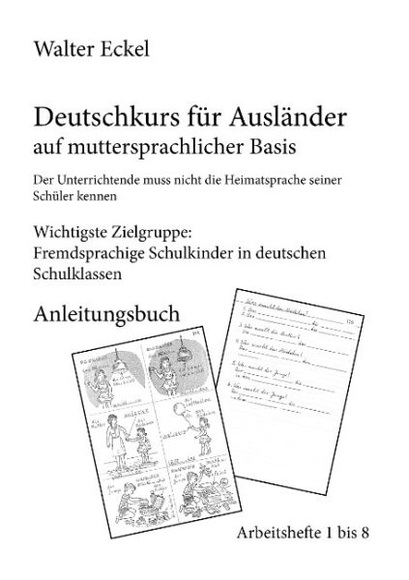 Deutschkurs für Ausländer auf muttersprachlicher Basis - Anleitungsbuch