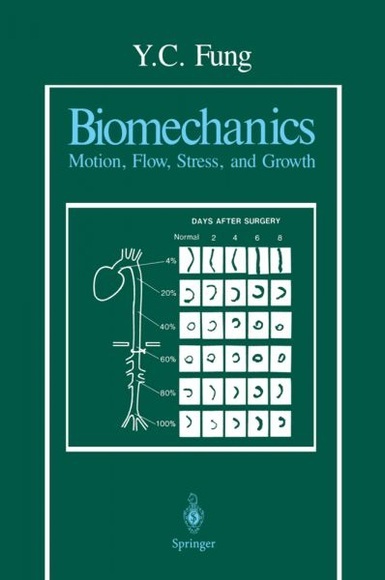 Biomechanics: Motion, Flow, Stress and Growth