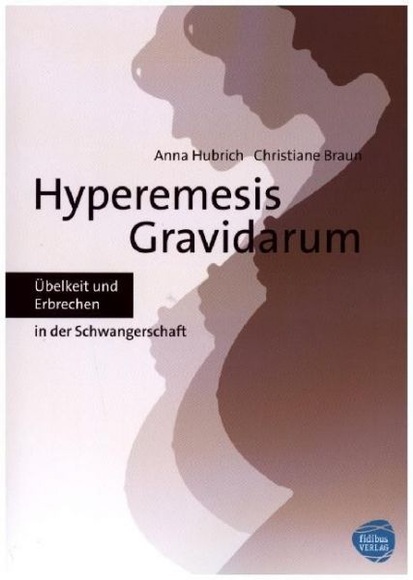 Übelkeit in der Schwangerschaft - Hyperemesis Gravidarum