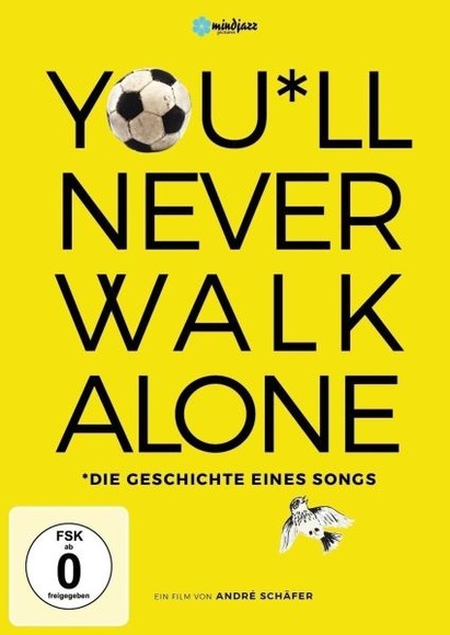 You'll never Walk Alone - Die Geschichte eines Songs, 1 DVD
