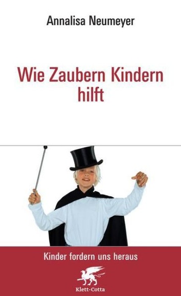 Wie Zaubern Kindern hilft