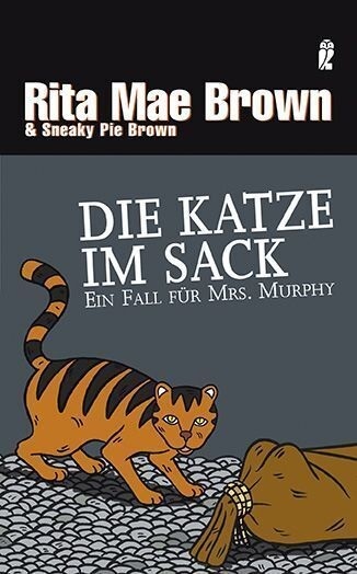 Die Katze im Sack / Ein Fall für Mrs. Murphy Bd.12