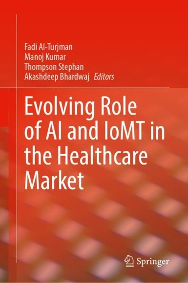 Evolving Role of AI and IoMT in the Healthcare Market