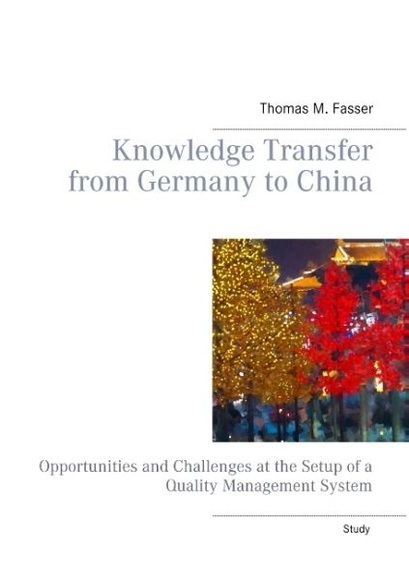 Knowledge Transfer from Germany to China