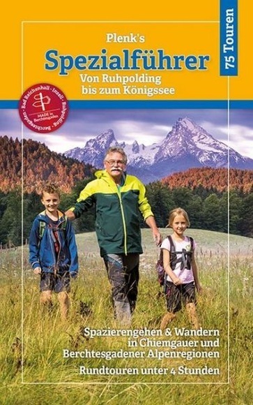 Plenk s Spezialführer - Von Ruhpolding bis zum Königssee