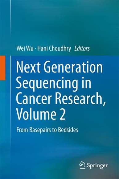 Next Generation Sequencing in Cancer Research. Vol.2