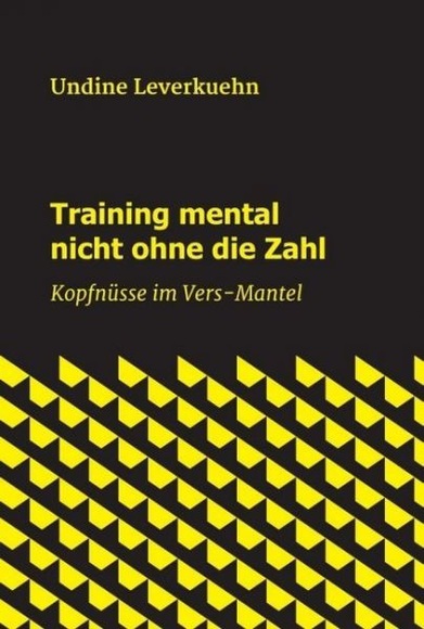 Training mental nicht ohne die Zahl: Kopfnüsse im Vers-Mantel