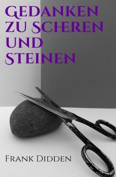 Gedanken zu Scheren und Steinen