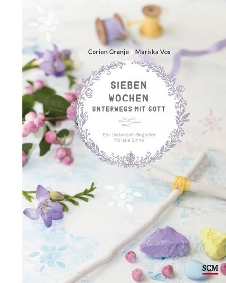 Sieben Wochen unterwegs mit Gott
