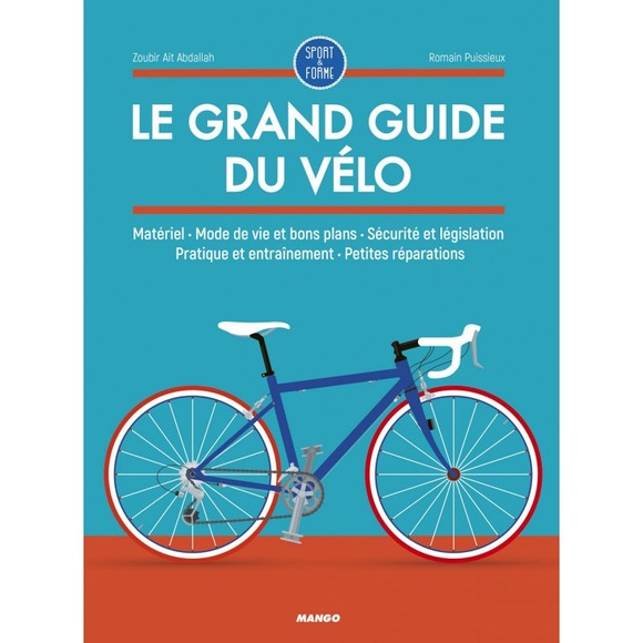 Le Grand Guide Du Velo