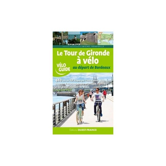 Le Tour De Gironde A Velo