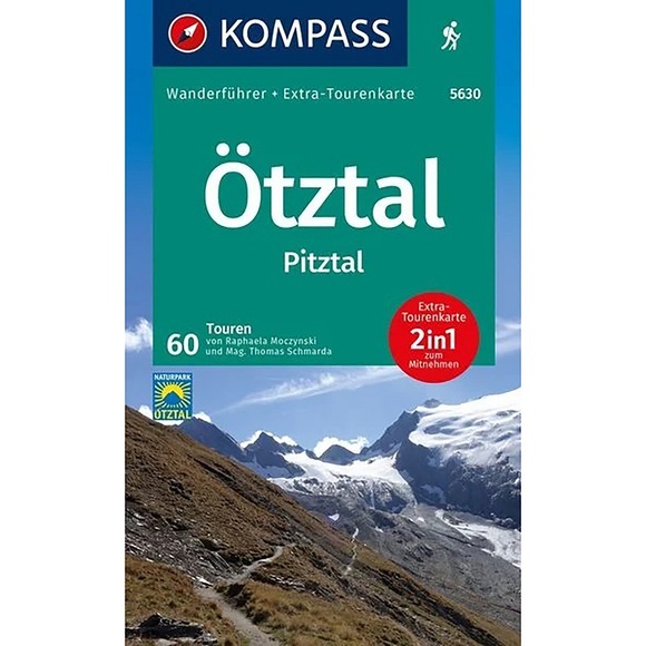 KOMPASS Wanderführer Ötztal, Pitztal, 60 Touren mit Extra-Tourenkarte