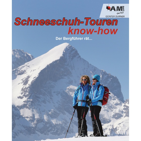Schneeschuh know-how