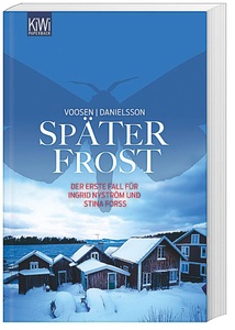 undefined, Später Frost, Später Frost / Ingrid Nyström & Stina Forss Band 1