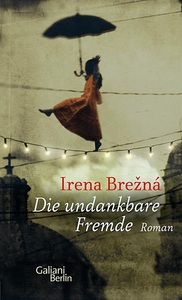 undefined, Die undankbare Fremde, Die undankbare Fremde