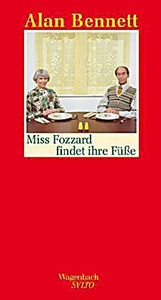 undefined, Miss Fozzard findet ihre Füße, Miss Fozzard findet ihre Füße