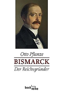 undefined, Der Reichsgründer, Bismarck Bd. 1: Der Reichsgründer