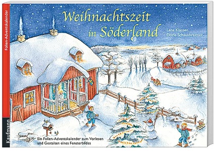 undefined, Weihnachtszeit in Söderland, Weihnachtszeit in Söderland. Ein Folien-Adventskalender zum Vorlesen und Gestalten eines Fensterbildes