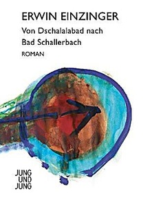 undefined, Von Dschalalabad nach Bad Schallerbach, Von Dschalalabad nach Bad Schallerbach