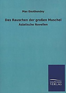 Das Rauschen der großen Muschel