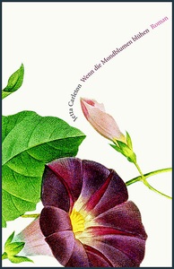 undefined, Wenn die Mondblumen blühen, Wenn die Mondblumen blühen
