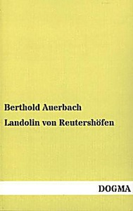 undefined, Landolin von Reutershöfen, Landolin von Reutershöfen