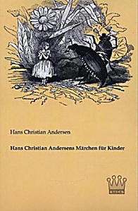 undefined, Hans Christian Andersens Märchen für Kinder, Hans Christian Andersens Märchen für Kinder