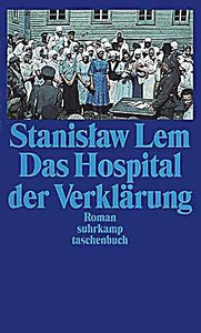 undefined, Das Hospital der Verklärung, Das Hospital der Verklärung