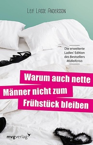 undefined, Warum auch nette Männer nicht zum Frühstück bleiben, Warum auch nette Männer nicht zum Frühstück bleiben