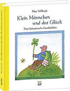 undefined, Klein Männchen und das Glück, Klein Männchen und das Glück