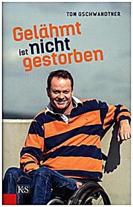 undefined, Gelähmt ist nicht gestorben, Gelähmt ist nicht gestorben