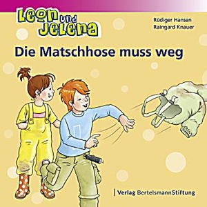 undefined, Leon und Jelena - Die Matschhose muss weg, Leon und Jelena - Die Matschhose muss weg