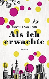 undefined, Als ich erwachte, Als ich erwachte