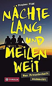 undefined, Nächtelang und meilenweit, Nächtelang und meilenweit