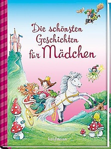 undefined, Die schönsten Geschichten für Mädchen, m. 1 Beilage, 