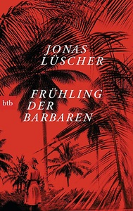 undefined, Frühling der Barbaren, Frühling der Barbaren
