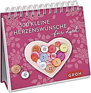 undefined, 100 kleine Herzenswünsche für dich, 100 kleine Herzenswünsche für dich