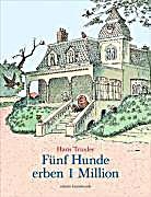 undefined, Fünf Hunde erben 1 Million, Fünf Hunde erben 1 Million