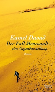 undefined, Der Fall Meursault - eine Gegendarstellung, 