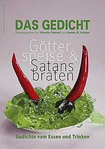 undefined, Götterspeise & Satansbraten, Das Gedicht. Zeitschrift /Jahrbuch für Lyrik, Essay und Kritik / DAS GEDICHT Bd. 23