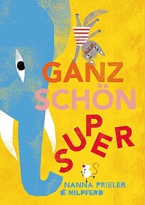 undefined, Ganz schön super, Ganz schön super