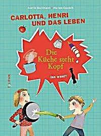 undefined, Carlotta, Henri und das Leben - Die Küche steht Kopf, 