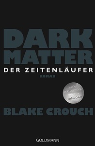undefined, Dark Matter. Der Zeitenläufer, Dark Matter. Der Zeitenläufer